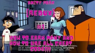 Amity Park [Redux] how to earn many and how to use all cheat code!!! + gameplay #1 