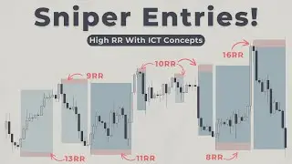 Sniper Entries Strategy Using ICT Concepts (MUST WATCH!)