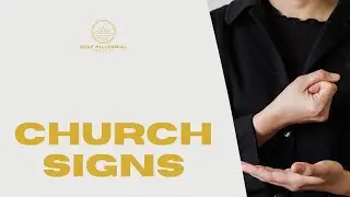 Part 3 - learn American Sign Language church vocabulary