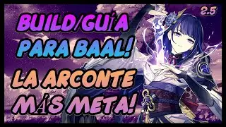 Guía/Build para Baal 2.5 (mejor arma, mejor set, mejor composición)-Genshin Impact