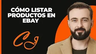 Cómo listar productos en eBay desde CJDropshipping en 2024 (AUTOMATIZADO)