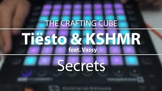 Tiësto & KSHMR feat. Vassy - Secrets // Launchpad Cover [Project File] ♫