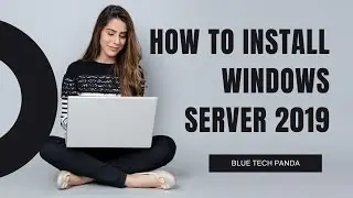 How to install Windows Server 2019