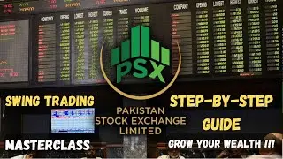 Master Swing Trading | Step-by-Step Guide |Grow Your Wealth #psx #trading #tradingstrategy #trade