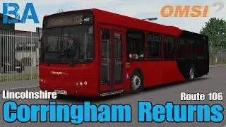 Corringham Returns - Route 106 - SP Renown - Lincolnshire - OMSI 2