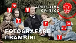 Aperitivo critico - fotografare i bambini