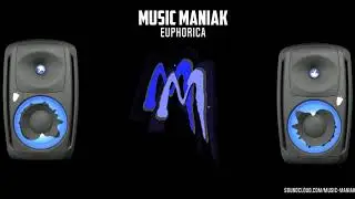 Music Maniak - Euphorica