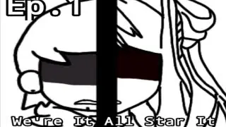 Wii Destroy The World/Were It All Started/Season 1 Ep.1(Real)
