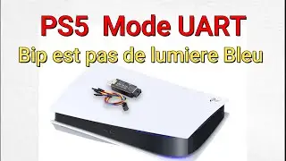 PS5 ne s'allume pas bip et pas de lumiére bleu diagnostique mode UART