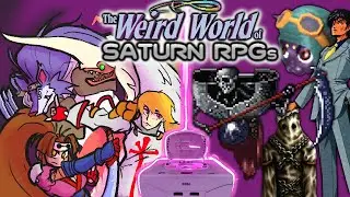 The Weird World of Saturn RPGs