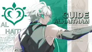 АЛЬ-ХАЙТАМ ГАЙД 🎧 | GENSHIN IMPACT
