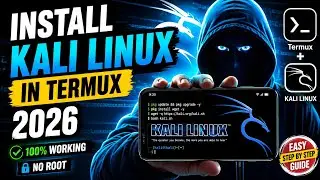 Install Kali Linux in Termux 2026 🔥 | No Root | 100% Working | Latest Method 