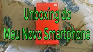 Meu Novo Smartphone Chegou!!