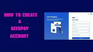 How to create a Geegpay account and verify Verification of a geegpay account