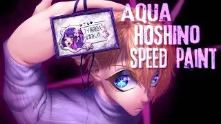 【Speedpaint】Aqua Hoshino
