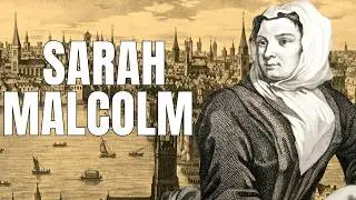 The Harrowing & Sinister Case of Sarah Malcolm
