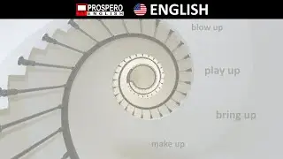 Phrasal Verbs with the Particle UP