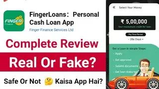 Finger Loans App Review ✅ Real Or Fake 🤔 Safe Or Not? Finger Loans Personal Cash Loan App Details