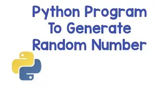 Python Program to generate random number// python for begginers//python tutorials