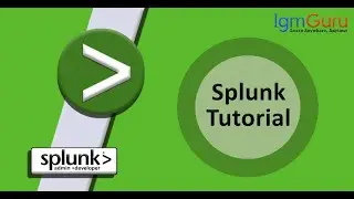 Splunk Tutorial for Beginners | Splunk Training and  Course Video by igmGuru