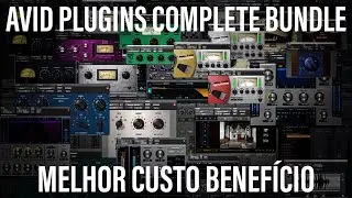 Plugins - #08 - Avid Bundle - vale a pena?
