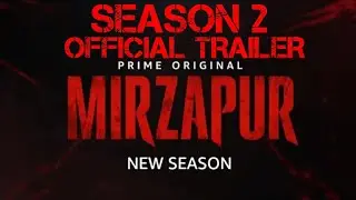 Mirzapur season 2 | Official trailer | release date | Things you need to know about Mirzapur S2👴