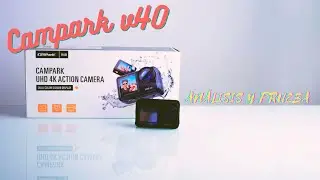 Campark V40, unboxing, prueba y analisis