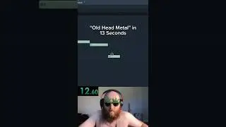 Old Head Metal in 13 Seconds 😂 