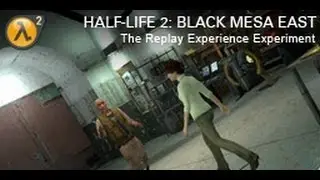 Half-Life 2 TREE: Black Mesa East by Kaito Kid