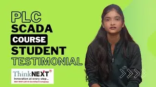 PLC SCADA Course | Student Testimonial | ThinkNEXT