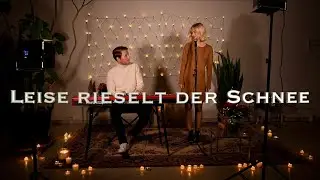 Leise rieselt der Schnee (Live-Cover by Lorena Kirchhoffer and Philipp Schmid)