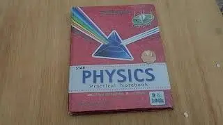 Physics Practical Notebook |Practical Exam 2023