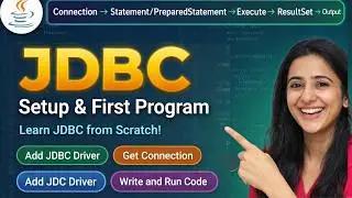 JDBC Setup & First Java Program 🔥 | Connect Java to MySQL Step by Step (Beginner Tutorial)