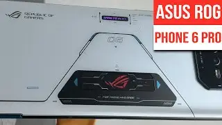 ASUS ROG Phone 6 Pro Unboxing 