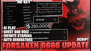 Forsaken Script *NO KEY* - Guest 666 Update, Auto Generators, Godmode, AI Play, Stun Enemy & More! 👾