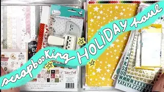 Scrapbooking Holiday Haul 2024!