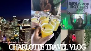 BIRTHDAY TRIP TO CHARLOTTE | GIRLS TRIP + BRUNCH +  NIGHTLIFE (TRAVEL VLOG) ✈️ | Adventures with Ama