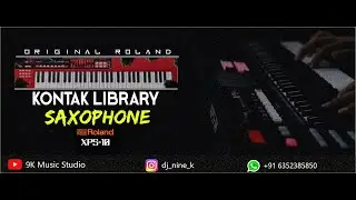 SaxoPhone Roland XPS10 Kontak Library Free Download#devnextlevel#flp_project #mixwithvasudev