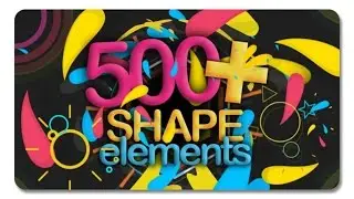 Shape Elements 500 | After Effects Template