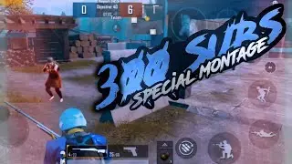 300 sub special PUBG montage | Fight back