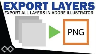 Adobe Illustrator Export All Layers as Separate Files | Adobe Illustrator Tutorial