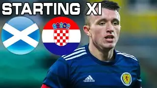 MY SCOTLAND STARTING XI FOR THE CROATIA GAME... EURO 2020