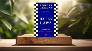 [Review] The Daily Laws (Robert Greene) Summarized