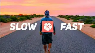 advanced Slow & fast Motion video editing effect in kinemaster 