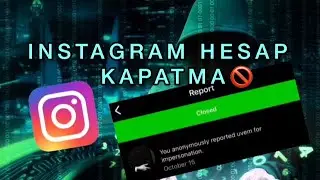 İNSTAGRAM HESAP KAPATMA METHODU , BAŞKASININ HESABI NASIL KAPATILIR ✅🚫