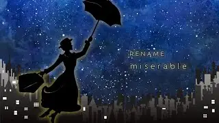 RENAME「miserable」 full