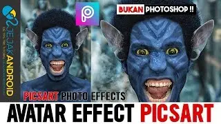 Avatar Effect with Picsart | Picsart Photo Effect | Picsart Tutorial | Jejak Android