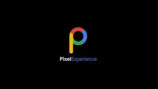 Install Pixel Experience Aug Update on Mi A1