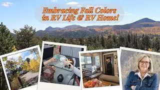 Embracing Fall Colors in RV Living!