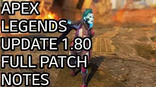 Apex Legends Update 1.80 Full Patch Notes (Apex Legends)